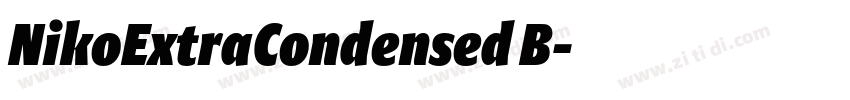 NikoExtraCondensed B字体转换 NikoExtraCondensed B字体转换